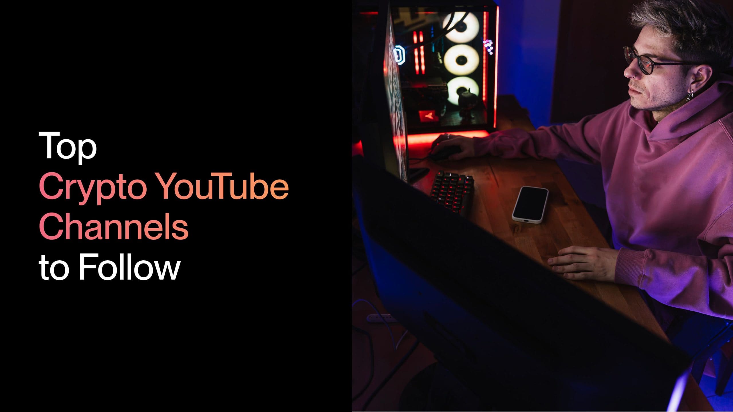 بهترین کانال‌های آموزش ارز دیجیتال در یوتیوب (راهنمای کامل ۱۴۰۴)